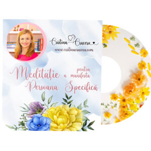 Meditație pentru a Manifesta Persoana Specifică