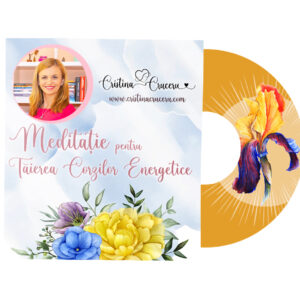 Meditație pentru Tăierea Corzilor Energetice